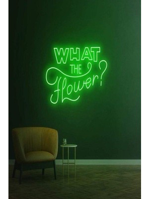 Biz Bu İşin Keyif Kısmındayız What The Flower? Yazılı Neon Tabela