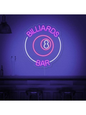 Biz Bu İşin Keyif Kısmındayız Bıllıards Bar Yazılı ve Şekilli Neon Tabela