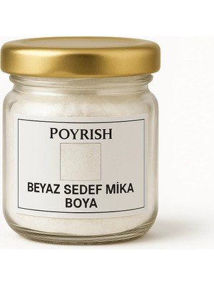 Poyrish Beyaz Sedef Mika Boya 10 Gr.