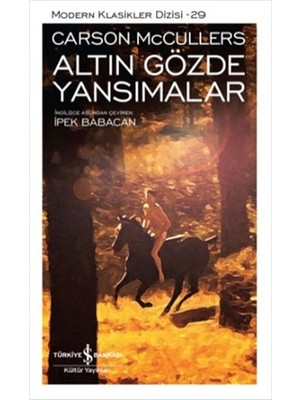 Renklime Altın Gözde Yansımalar - Modern Klasikler Dizisi