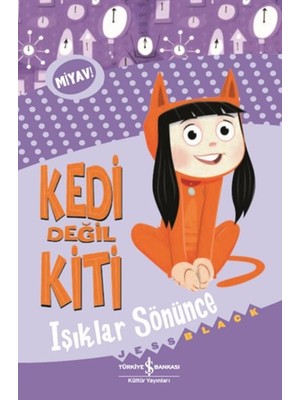 Renklime Kedi Değil Kiti - Işıklar Sönünce