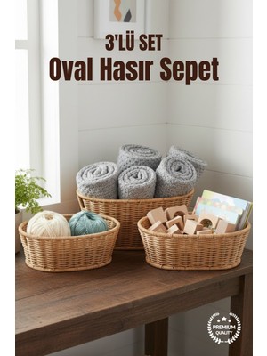 Nandy Home 3'lü Oval Kulplu Hasır Sepet Seti - Çok Amaçlı Dekoratif Düzenleyici