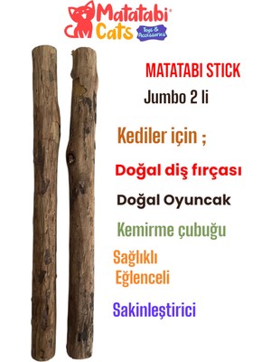 Matatabi Stıck Jumbo Doğal Matatabili Kedi Çiğneme Çubuğu 2'li