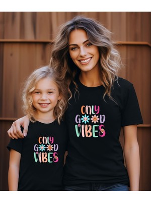 Aselinda Only Good Vibes Baskılı Anne-Kız Kombin Tişört (Kombin Yapmak Için 2 Ürün Ekleyiniz)
