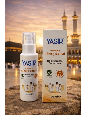 Yasir Hac-Umre Için Kokusuz Güneş Kremi (100 ml Büyük Boy)...Kokusuz Güneş Koruyucu Krem...