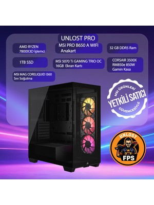 Tebilon UNLOST PRO-Amd Ryzen 7800X3D-MSI Geforce Rtx 5070 Ti 16GB-PRO Pro B650 A Wıfı -32GB Ram Ddr5-1tb Ssd-Oem Paket