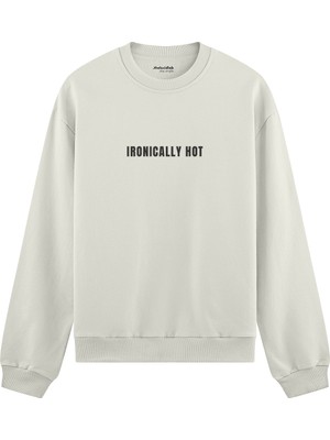 The Lucid Lab Ironically Hot Oversize Sweatshirt - Beyaz