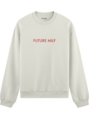 The Lucid Lab Future Milf Oversize Sweatshirt - Beyaz