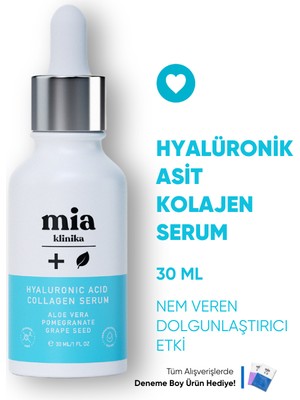 Mia Klinika Hyalüronik Asit Ve Kolajen Serumu 30 ml Tüm Cilt Tipleri İçin Nemlendirici Etki