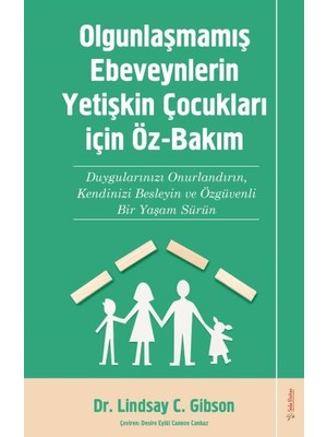Tp Olgunlaşmamış Ebeveynlerin Yetişin Çocukları Için Öz-Bakım