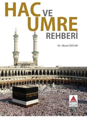 Tp Hac ve Umre Rehberi