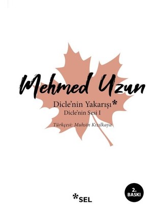 Tp Dicle'nin Yakarışı - Dicle'nin Sesi 1
