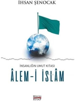 Tp Insanlığın Umut Kıtası Alem-I Islam