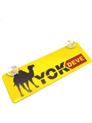 Calperia Yok Deve Yazılı Sarı Dekor Plaka Vantuzlu Cam Süsü 22X7.5CM