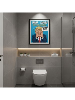 Miyrem -Eğlenceli ,komik Wc Posteri-Trump Kokudan Duramıyor -Ahşap Çerçeveli Tablo