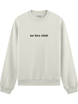 The Lucid Lab No Bra Club Oversize Sweatshirt - Beyaz