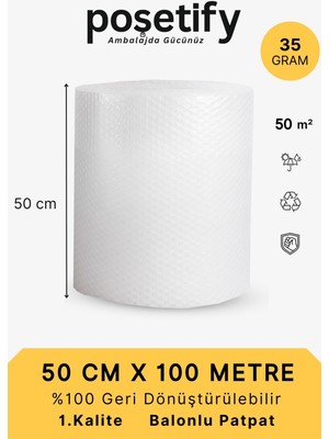 Poşetify 50 cm x 100 m Balonlu Naylon Patpat | 1. sınıf | 3 Katlı | 50 m2 | 35 gr/m² | Kalın Paketleme Rulosu
