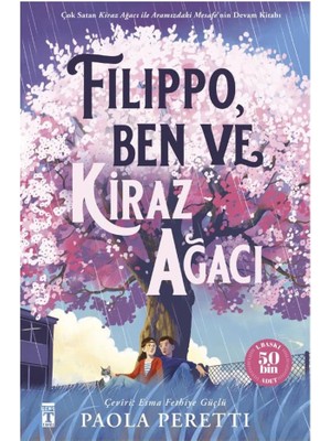 Genç Timaş Fılıppo- Ben Ve Kiraz Ağacı