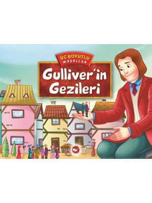 Beyaz Balina Yayınları ÜÇ BOYUTLU MASALLAR - GULLİVER İN GEZİLERİ CİLTLİ
