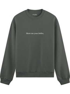The Lucid Lab Show Me Your B00KS Oversize Sweatshirt - Antrasit