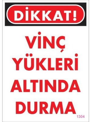 Subutu Vinç Uyarı Levhası 25X35 KOD:1304