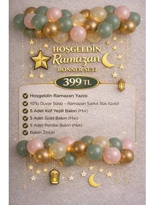 İnci Sepette Hoşgeldin Ramazan Yazılı Duvar Süsleme Seti 6 Adet Sarkıt 5mt Yıldız ve Balon Seti