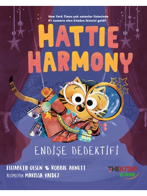 Hattie Harmony - Endişe Dedektifi: Açılış Gecesi