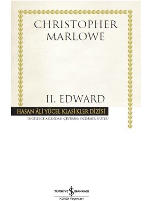 Getittir 2. Edward - Hasan Ali Yüce Klasikleri
