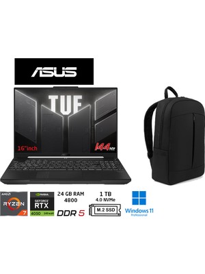 Asus tuf Gaming A16 FA607NUG-RL211 6gb RTX4050 140W Amd Ryzen 7 7445HS 24GB Ram 1tb SSD 16 Inç Fhd+ 144Hz W11 Pro Duddi Çanta