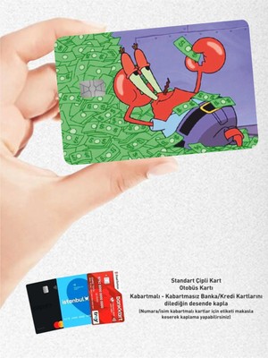 Hediyene Bak Bay Yengeç Tema Tasarımlı - Papara, Tosla, Otobüs Kart Kaplama Stickeri Kredi Kartı Için