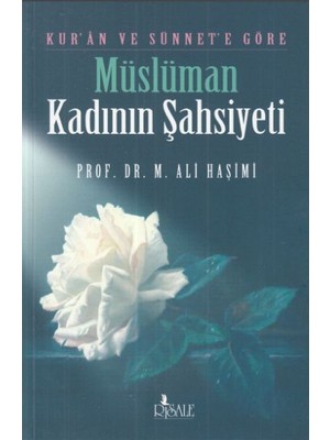 Aesco Kur'an ve Sünnete Göre Müslüman Kadının Şahsiyeti