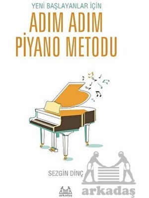 Aesco Yeni Başlayanlar Için Adım Adım Piyano Metodu