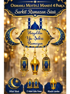 Svein #ramazansüsü Osmanlı Motifli Manevi Atmosfer Dekoratif Sarkıt Hoşgeldin Ya Şehri Ramazan 4 Parça