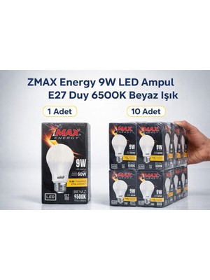 Esranın Dünyası Zmax Energy 9W LED Ampul E27 Duy 6500K Beyaz Işık 720 Lümen 60W Eşdeğer Enerji Tasarruflu