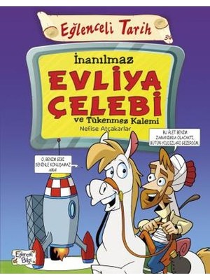 Aesco Inanılmaz Evliya Çelebi ve Tükenmez Kalemi