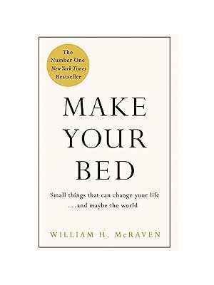 SHC4200 Make Your Bed: Small Things That Can Change Your Life And Maybe The World