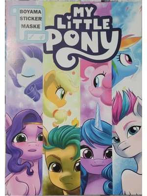 My Little Pony Boyama Kitabı Stickerlı Arka Kapak Kesilerek Maskeli Boyanacak Sayfa Sayısı 16