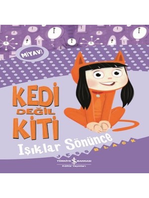 Nerm Kedi Değil Kiti - Işıklar Sönünce