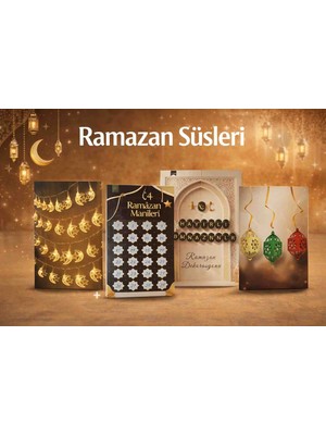 4'lü Ramazan Süsleme Paketi, LED Hosgeldin Ramazan, Ramazan Takvimi ve Sarkıtlar