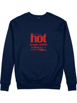 The Lucid Lab Hot People Watch Formula 1 Sweatshirt - Lacivert