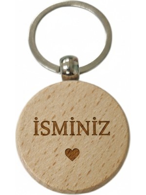 Kişiye Özel Yuvarlak Ahşap Anahtarlık – Isminiz ve Kalp Yazılı Lazer Gravür Anahtarlık – Romantik Özel Tasarım Hediye