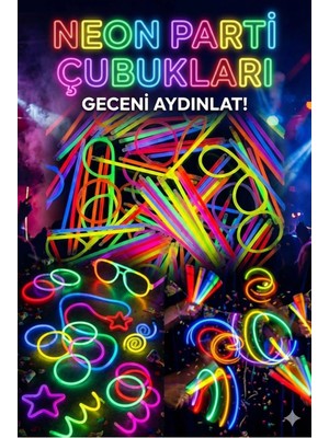 İsmiyle Al Mey Ithalat® 100 Adet Fosforlu Glow Stick Parti Seti | Bileklik, Kolye ve Eğlenceli Işık Çubuk