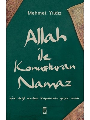 Timaş Yayınları Allah ile Konuşturan Namaz Mehmet Yıldız'dan Eğitim Düzeyi Kitap