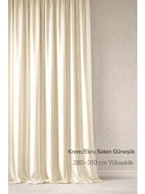 Shy Tekstil Lüks 1.sınıf Özel Dikim Elegance Krem-Ekru Saten Güneşlik 280-310 Yükseklik Aralığı