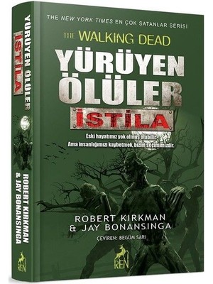 Yürüyen Ölüler - Istila