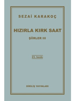 Şiirler 3 - Hızırla Kırk Saat