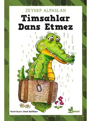 Timsahlar Dans Etmez