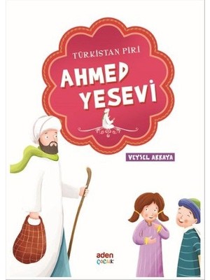 Türkistan Piri - Ahmed Yesevi