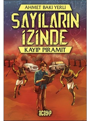 Kayıp Piramit - Sayıların Izinde