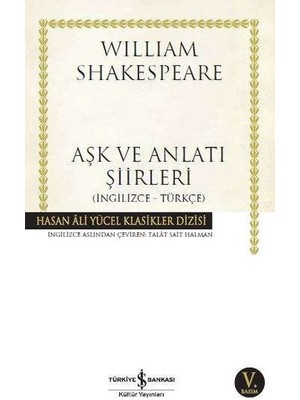 Aşk ve Anlatı Şiirleri - Hasan Ali Yücel Klasikleri